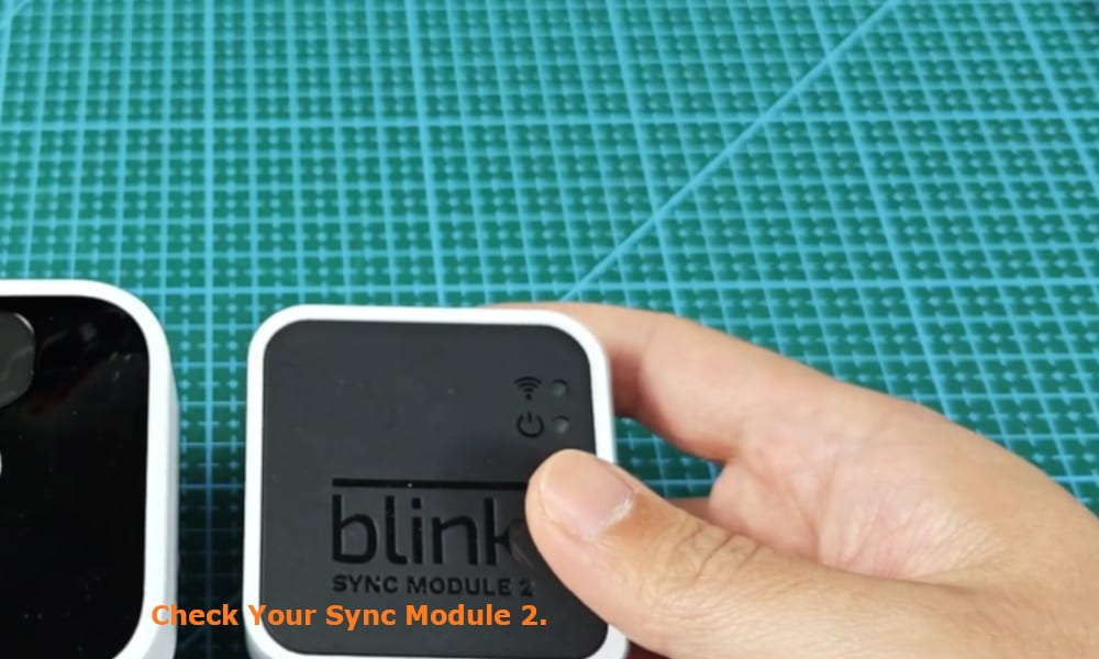 check your Sync module 2
